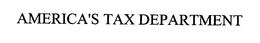 AMERICA'S TAX DEPARTMENT trademark