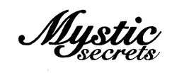MYSTIC SECRETS trademark