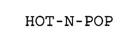 HOT-N-POP trademark