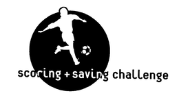 SCORING + SAVING CHALLENGE trademark