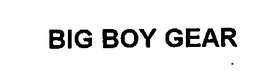 BIG BOY GEAR trademark