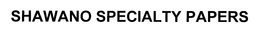 SHAWANO SPECIALTY PAPERS trademark