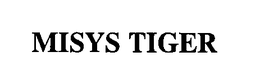 MISYS TIGER trademark