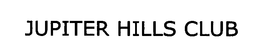 JUPITER HILLS CLUB trademark
