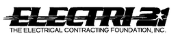 ELECTRI 21 THE ELECTRICAL CONTRACTING FOUNDATION, INC. trademark