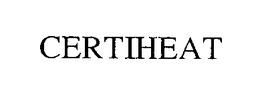 CERTIHEAT trademark