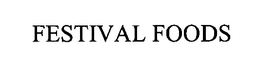 FESTIVAL FOODS trademark