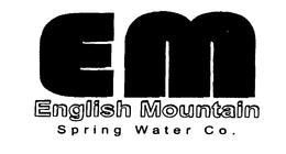 EM ENGLISH MOUNTAIN SPRING WATER CO. trademark