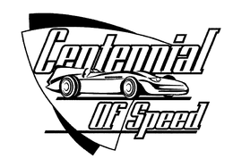 CENTENNIAL OF SPEED trademark