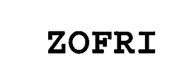 ZOFRI trademark