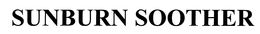 SUNBURN SOOTHER trademark