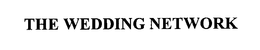 THE WEDDING NETWORK trademark