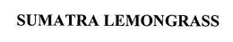 SUMATRA LEMONGRASS trademark