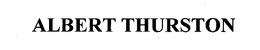 ALBERT THURSTON trademark