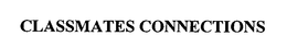 CLASSMATES CONNECTIONS trademark