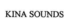 KINA SOUNDS trademark