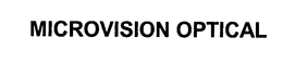 MICROVISION OPTICAL trademark