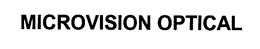 MICROVISION OPTICAL trademark