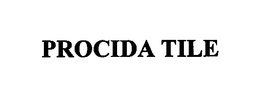 PROCIDA TILE trademark