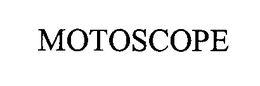 MOTOSCOPE trademark