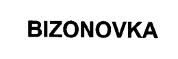 BIZONOVKA trademark
