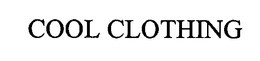 COOL CLOTHING trademark