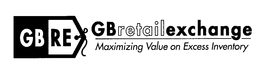GB RE GBRETAILEXCHANGE MAXIMIZING VALUE ON EXCESS INVENTORY trademark