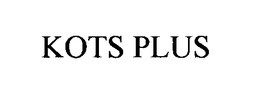 KOTS PLUS trademark