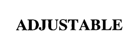 ADJUSTABLE trademark