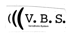V.B.S. VARIO BIOTIC-SYSTEM trademark