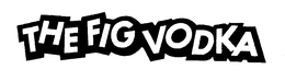 THE FIG VODKA trademark