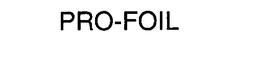PRO-FOIL trademark