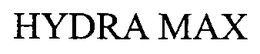 HYDRA MAX trademark