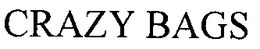 CRAZY BAGS trademark