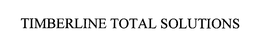 TIMBERLINE TOTAL SOLUTIONS trademark