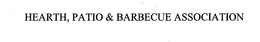HEARTH, PATIO & BARBECUE ASSOCIATION trademark