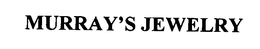 MURRAY'S JEWELRY trademark