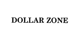 DOLLAR ZONE trademark