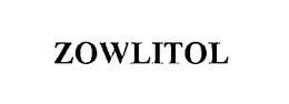 ZOWLITOL trademark