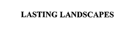 LASTING LANDSCAPES trademark