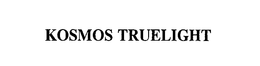 KOSMOS TRUELIGHT trademark