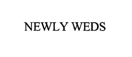 NEWLY WEDS trademark
