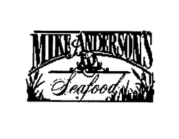 MIKE ANDERSON'S SEAFOOD trademark