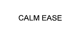 CALM EASE trademark