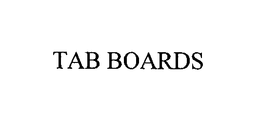 TAB BOARDS trademark