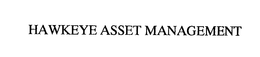 HAWKEYE ASSET MANAGEMENT trademark