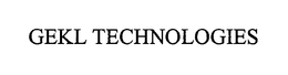 GEKL TECHNOLOGIES trademark