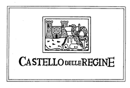 CASTELLO DELLE REGINE trademark