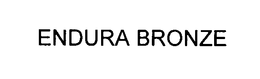 ENDURA BRONZE trademark