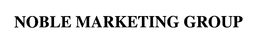 NOBLE MARKETING GROUP trademark